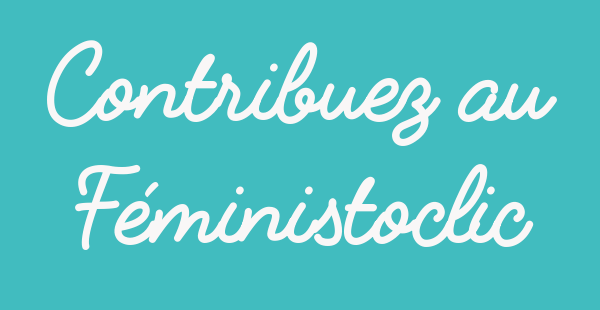 Contribuez au FéministOclic bouton webzine feministe